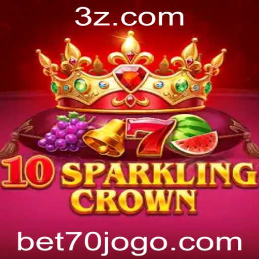 Descubra o Fascinante Mundo de 10SparklingCrown com bet70